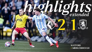 Watford 21 Middlesbrough  Extended Highlights 🎞️ [upl. by Tigram586]