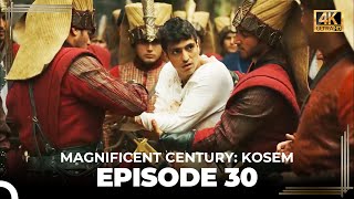 Magnificent Century Kosem Episode 30 English Subtitle 4K [upl. by Bagley]