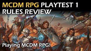 MCDM RPG Playtest 1 Rules Review [upl. by Grobe]