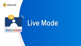 Live Mode  Edpuzzle Tutorial [upl. by Hgielak]