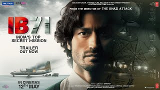 IB 71  Official Trailer  Sankalp Reddy  Vidyut Jammwal  Anupam Kher [upl. by Klapp]