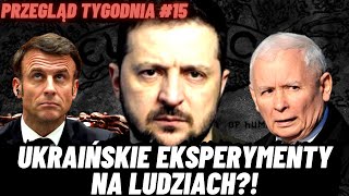 SZOKUJĄCA USTAWA NA UKRAINIE RUSZY PRODUKCJA CZŁOWIEKA  GRA MACRONA KACZYŃSKIEGO I WIELE WIĘCEJ [upl. by Watt693]