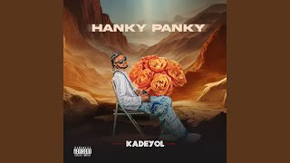 Hanky Panky [upl. by Randolf]