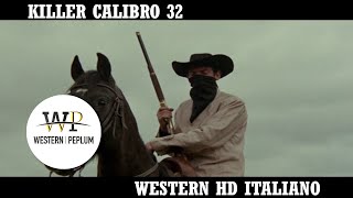 Killer Calibro 32 Western HD Film Completo in Italiano [upl. by Towne667]