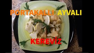 Zeytinyağlı Portakallı Ayvalı Kereviz Yemeği [upl. by Ninnette]