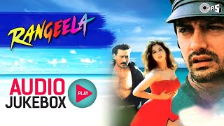 Rangeela Full Songs Audio Jukebox  Aamir Urmila Jackie AR Rahman [upl. by Anaizit]