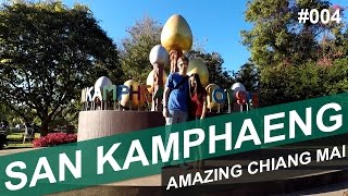 SAN KAMPHAENG  004  AMAZING CHIANG MAI [upl. by Brittani]