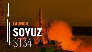 Flight ST34 – OneWeb  Soyuz Launch  Arianespace [upl. by Trix245]