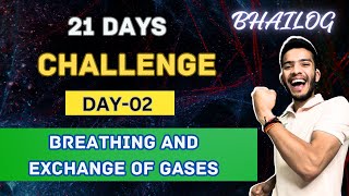 Breathing and Exchange of gases ONE Shot For NEET 2024  21 Days Challenge  BHAILOG series neet [upl. by Hux983]