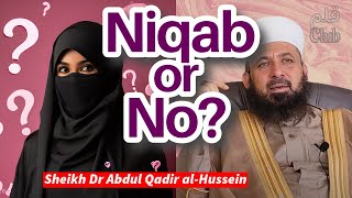 Niqab According to The Four Sunni Schools  Sh Dr Abdul Qadir alHussein [upl. by Tally]