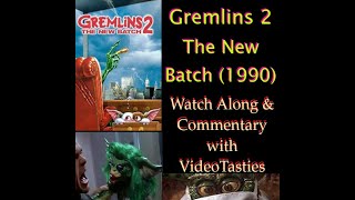 Gremlins 2 The New Batch 1990 Watch Along amp Commentary with Videotasties [upl. by Dlarrej]