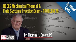 NCEES PE Mechanical TFS Practice Exam Problem 76  Combined Cycles Solution Tips [upl. by Atoel]