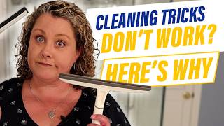 The Truth About Cleaning Tips and Tricks [upl. by Ydnak]