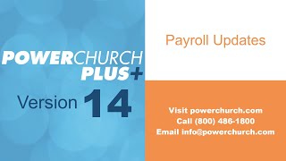 Version 14  Payroll General Updates [upl. by Emmaline]