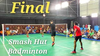 Finals  Smash Hut Badminton Academy Men Doubles Tournament SIDARTHT amp DHILEPAN vs SHIJAS amp JAISON [upl. by Liban443]