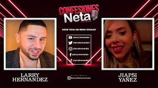 JIAPSI  Confesiones Neta con Larry Hernandez [upl. by Aihsa768]