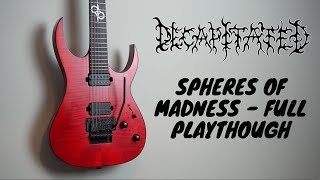 Spheres Of Madness  Full Guitar Playthrough [upl. by Blum254]