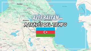 😎 ¿Puedes Adivinar la Historia de AZERBAIYAN con estos Mapas 🗺️ Atrévete azerbaiyán mapa [upl. by Nehemiah]