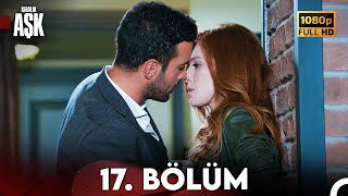 Kiralık Aşk 17 Bölüm Full HD [upl. by Aivila]