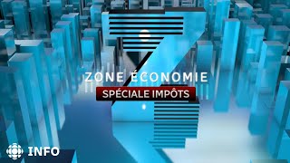 Zone économie  Spéciale impôts 2022 [upl. by Griswold596]