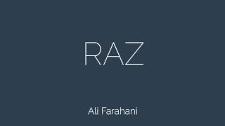 Ali Farahani  Raz Original Mix [upl. by Aeirdna]