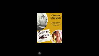 Classical Economics Part 1 [upl. by Elroy]