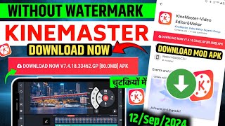 ✅100 Without Watermark Kinemaster Download Kaise Karen  How To Download Kinemaster Mod Apk  2024 [upl. by Risay]