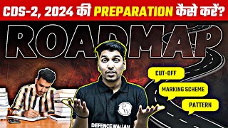 All About CDS Exam  CDS Preparation Strategy  UPSC CDS2 2024🔥 [upl. by Sedrul]