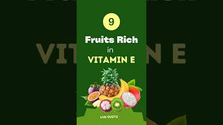 9 Top Fruits for Vitamin E 🌟🍊  Boost Your Health Today [upl. by Adniled]