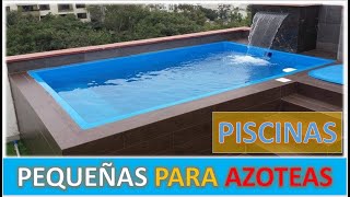 PISCINAS PEQUEÑAS para AZOTEAS [upl. by Einohpets892]