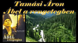 Tamási Áron  Ábel a rengetegben [upl. by Nylassej]