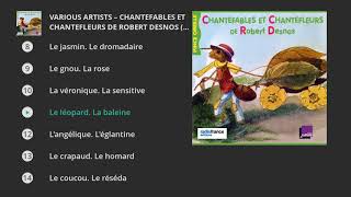 Chantefables et Chantefleurs de Robert Desnos Les histoires du Pince Oreille [upl. by Zubkoff]