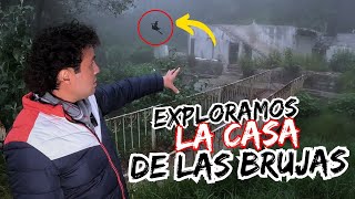 Entramos a LA CASA DE LAS BRUJAS 😮 ¿Hacían rituales aquí [upl. by Niaz]