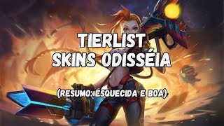 TIERLIST SKINS ODDISEIA A RIOT PRECISA VOLTAR COM ESSA LINHA  LEAGUE OF LEGENDS [upl. by Ibor]