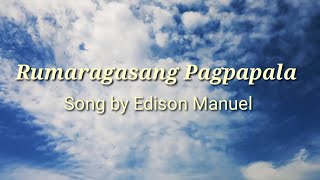 Rumaragasang Pagpapala lyrics  tagalog worship song  Lyrics Royalty [upl. by Ennail954]