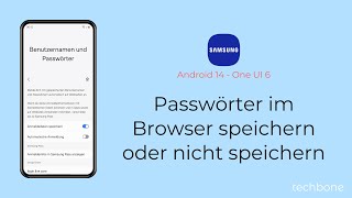 Passwörter im Browser speichern oder nicht speichern Samsung Internet [upl. by Meli]