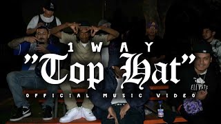 1Way TOP HAT official video [upl. by Trici93]