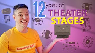 12 Different Types of Theater Stages and How To Act on Them [upl. by Pickard495]