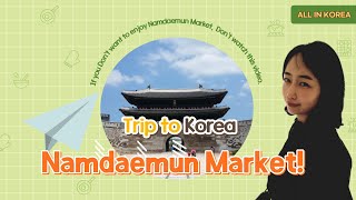 If you Dont want to enjoy Namdaemun Market trip to Korea Dont watch this video [upl. by Jehovah]