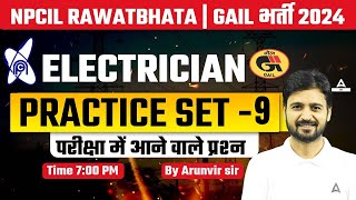 NPCIL Rawatbhata GAIL 2024  Electrician Practice Set Part 9  By Arun Vir Sir [upl. by Aylmer875]