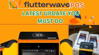 FLUTTERWAVE POS LATEST UPDATE YOU SEE [upl. by Erdda529]