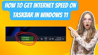 How To Get Internet Speed On Taskbar In Windows 11 [upl. by Idnir]