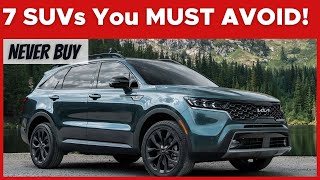 Here Are 7 SUVs You MUST AVOID [upl. by Einotna]