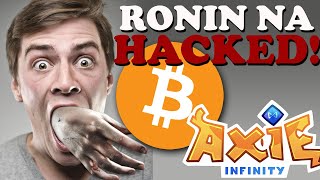 NA HACKED NANAMAN  Axie Infinity  Crypto News  Update [upl. by Ullman855]