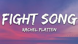 Rachel Platten  Fight Song Lyrics [upl. by Bluma]