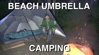 Camping Under Beach Umbrella [upl. by Rybma]