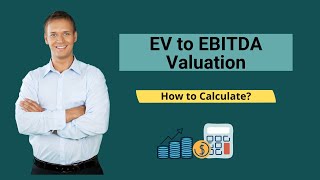 EV to EBITDA Valuation  Calculate EVEBTIDA Multiple [upl. by Aitselec7]