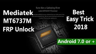 Mediatek Cpu MT6737M Frp Unlock Easy Trick 2018 [upl. by Ettelorahc812]