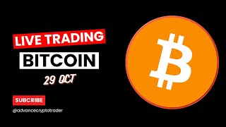 Crypto Trading LIVE BTC Live Trading Bitcoin Price Predictions  29 0CT crypto bitcoin btc [upl. by Thatcher540]