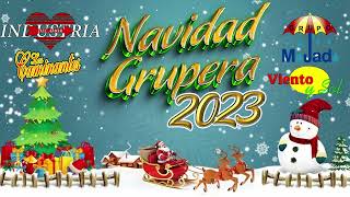 Navidad Grupera Mix 2023  Recopilación De Las Mejores Canciones Navideñas En Español [upl. by Rodge]